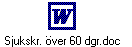 Sjukskr. ver 60 dgr.doc